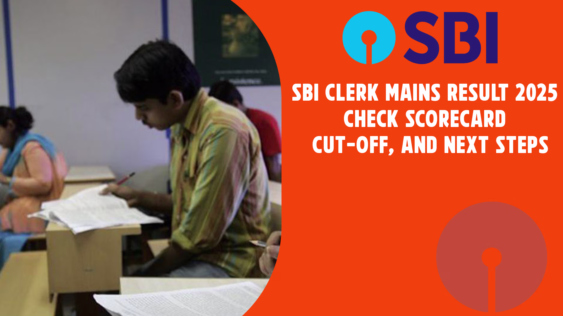 SBI Clerk Mains Result 2025 Declared