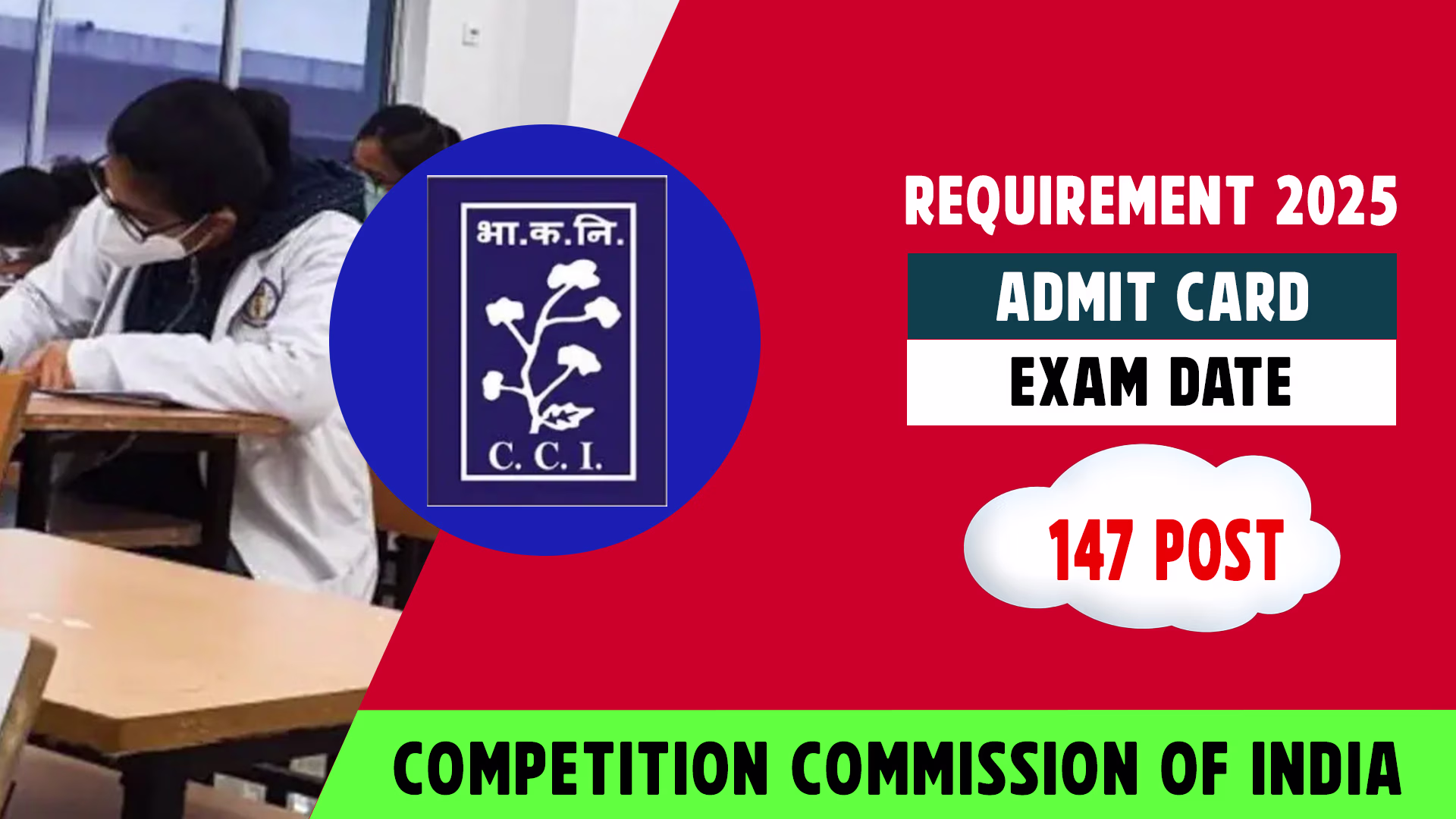 CCI Various 147 Post Exam Date 2025